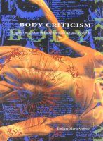 Body Criticism: Imaging the Unseen in Enlightenment Art and Medicine