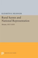 Rural Scenes and National Representation, Britain 1815-1850